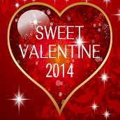 SWEET VALENTINE 2014